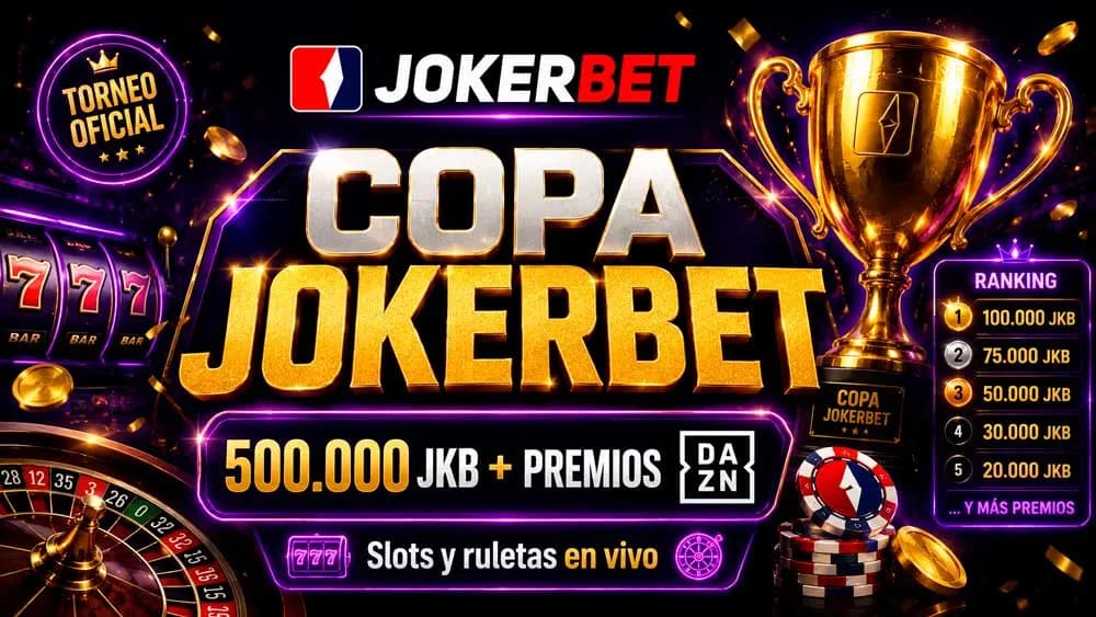 JOKERBET estrena la Copa JOKERBET con 500.000 Jokercoins y premios DAZN